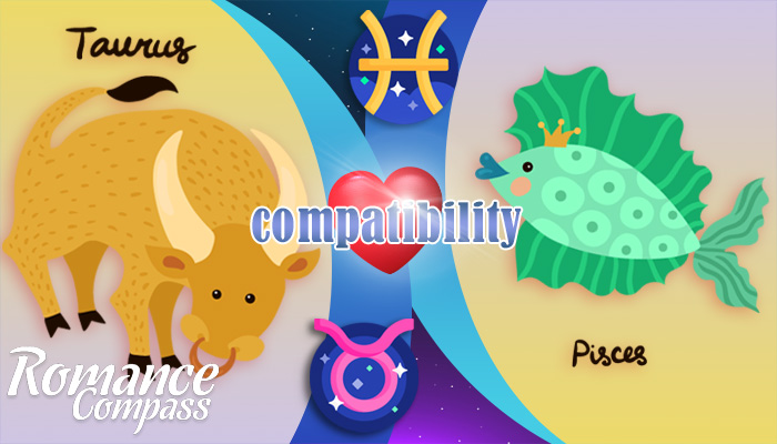 Taurus and Pisces compatibility